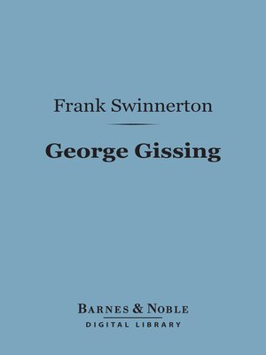 cover image of George Gissing (Barnes & Noble Digital Library)